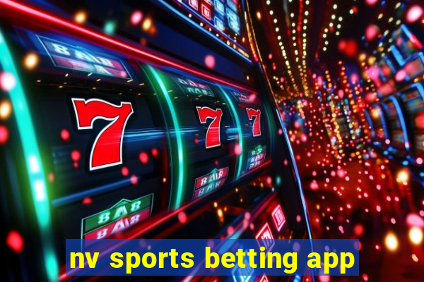 nv sports betting app